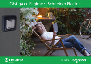 Câștigă cu Fegime și Schneider Electric!
